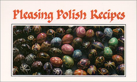 Stock image for Pleasing Polish Recipes for sale by Bulk Book Warehouse