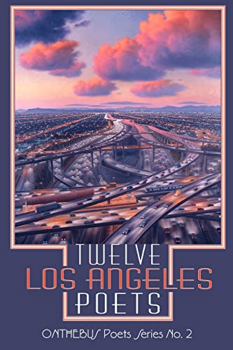 Stock image for Twelve Los Angeles Poets for sale by Revaluation Books