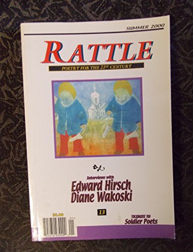 Stock image for RATTLE: POETRY FOR THE 21st CENTURY: ISSUE NUMBER 13 (Vol.6, No. 1) for sale by Vashon Island Books