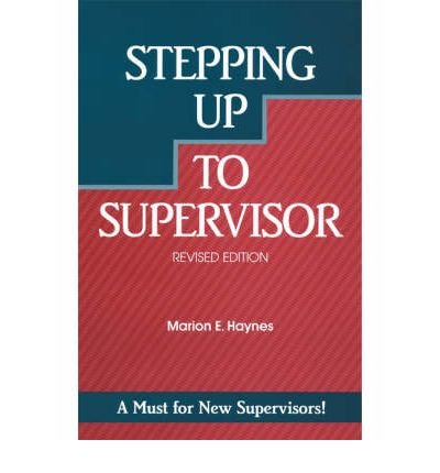 Beispielbild fr Stepping up to Supervisor zum Verkauf von Better World Books