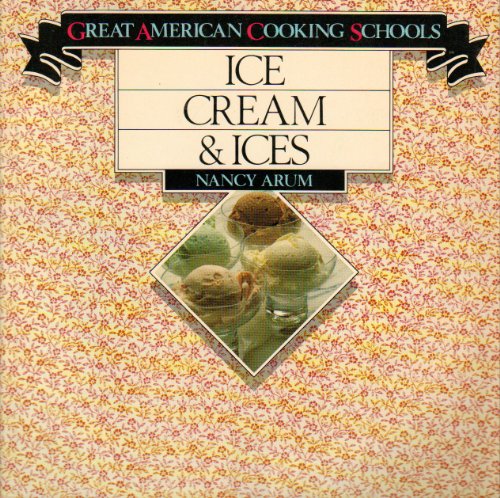 Beispielbild fr Ice Creams and Ices zum Verkauf von Wonder Book