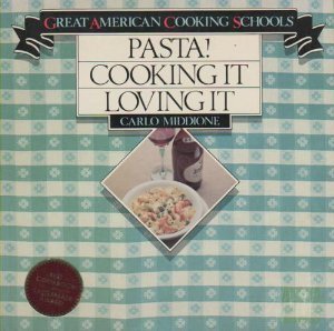 Imagen de archivo de Pasta! Cooking It, Loving It a la venta por Better World Books