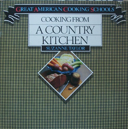 Beispielbild fr Cooking from a Country Kitchen zum Verkauf von UHR Books