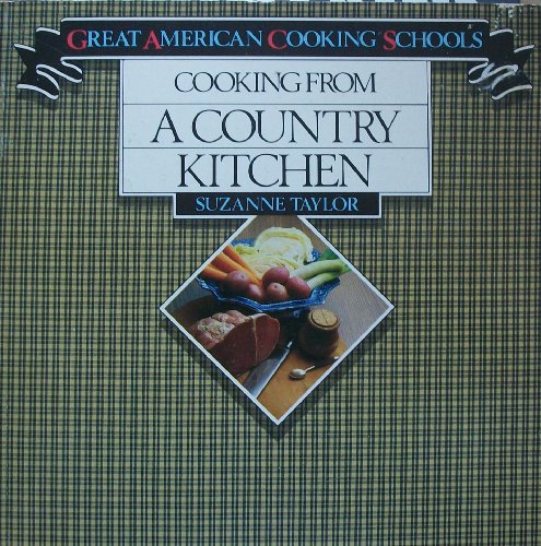 Imagen de archivo de Cooking from a Country Kitchen a la venta por UHR Books