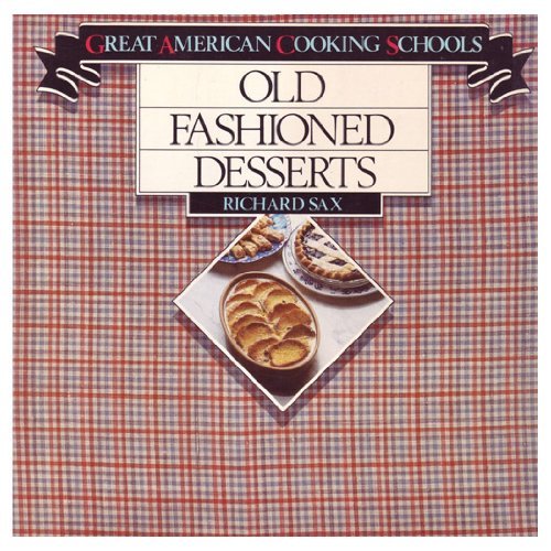 Beispielbild fr Old-Fashioned Desserts zum Verkauf von Once Upon A Time Books