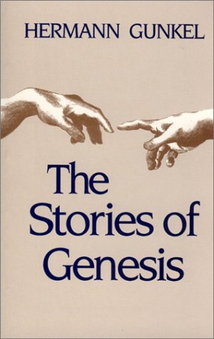The Stories of Genesis (9780941037211) by Gunkel, Hermann; Scott, William R.