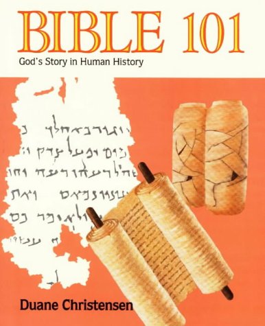 Imagen de archivo de Bible 101 God's Story in Human History a la venta por TextbookRush