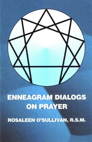 Stock image for Enneagram Dialogs on Prayer for sale by Jenson Books Inc