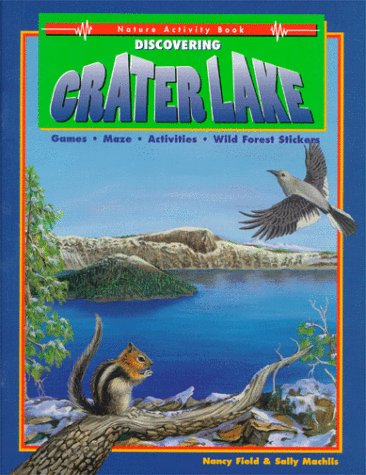 Stock image for Discovering Crater Lake for sale by Better World Books