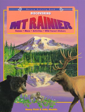 Stock image for Discovering Mount Rainer for sale by Half Price Books Inc.