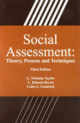 Social Assessment: Theory, Process and Techniques, Third Edition - Colgan Hobson Bryan; C. Nicholas Taylor; Colin G. Goodrich