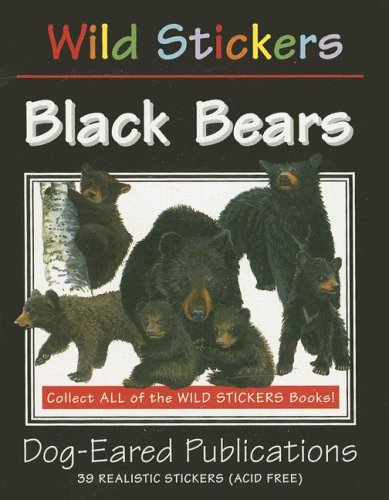 Black Bears (Wild Stickers) - Field, Nancy; Maydak, Michael