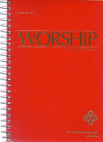 Imagen de archivo de Worship: A Hymnal and Service Book for Roman Catholics a la venta por Half Price Books Inc.
