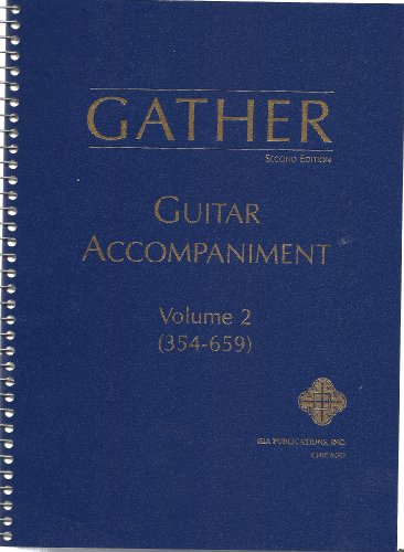 Beispielbild fr Gather Guitar Accompaniment Book Two Second Edition zum Verkauf von MyLibraryMarket