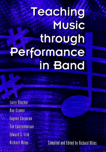 Imagen de archivo de Teaching Music Through Performance in Band a la venta por Better World Books: West