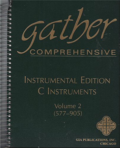 Beispielbild fr Gather Compresensive, Instrumental Edition, C Instruments, Vol. 2 (577-905) zum Verkauf von HPB-Red