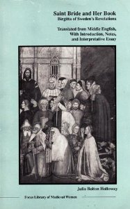 Stock image for Saint Bride and Her Book: Birgitta of Sweden's Revelations for sale by ThriftBooks-Atlanta