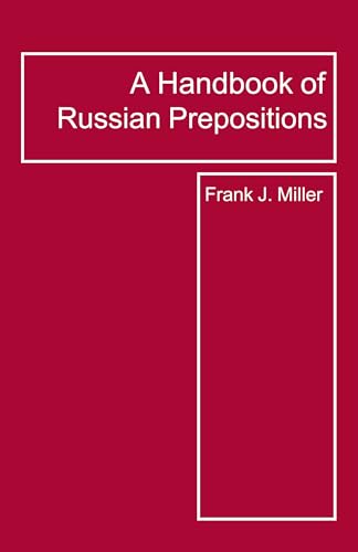 Handbook of Russian Prepositions (9780941051279) by Miller, Frank