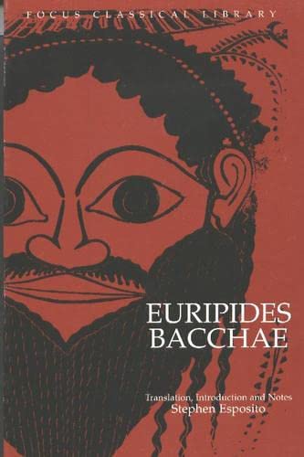 9780941051422: Euripides' Bacchae: Translation, Introduction and Notes