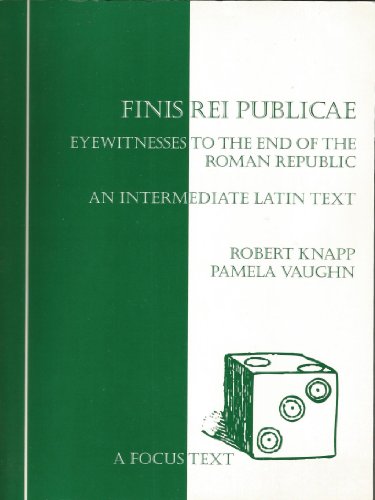 Stock image for Finis Rei Publicae Eyewitnesses to the End of the Roman Republic for sale by David's Books