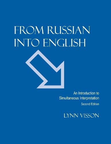 Imagen de archivo de From Russian Into English: An Introduction to Simultaneous Interpretation (Russian Edition) a la venta por SecondSale