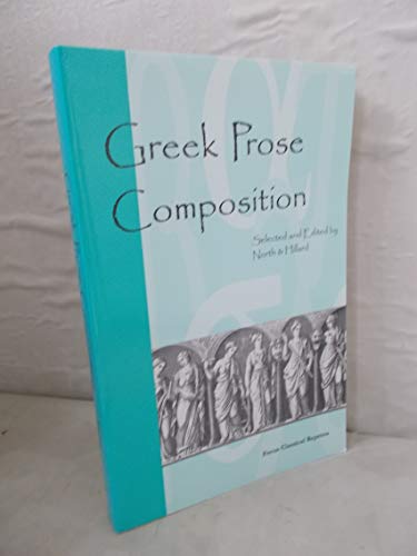 Beispielbild fr Greek Prose Composition zum Verkauf von BooksRun