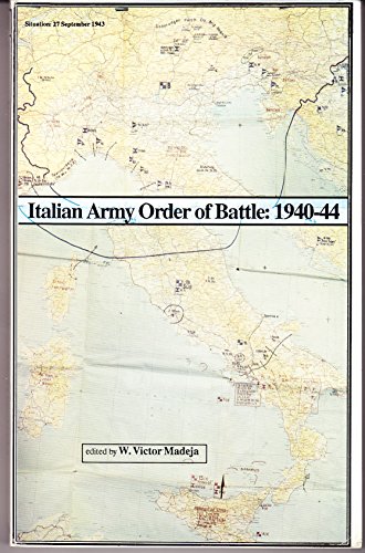 Stock image for Italian Army Order of Battle: 1940-1944 for sale by Defunct Books