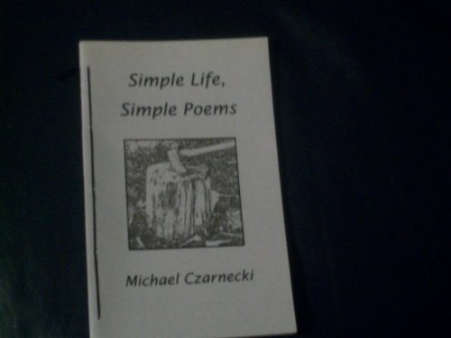 Imagen de archivo de Simple life, simple poems a la venta por Vashon Island Books