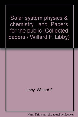 Stock image for Collected Papers; Volumes V & VI, Solar System Physics & Chemistry and Papers for the Public for sale by Ground Zero Books, Ltd.