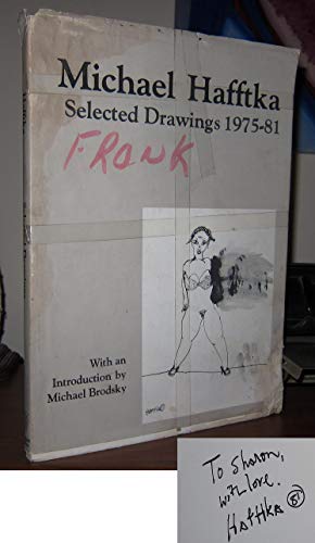 Michael Hafftka: Selected Drawings 1975-81