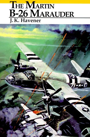 Imagen de archivo de The Martin B-26 Marauder a la venta por Visible Voice Books