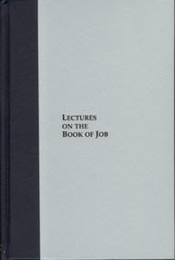 Stock image for Lectures on Job (17th Century Presbyterians) for sale by Emily's Books