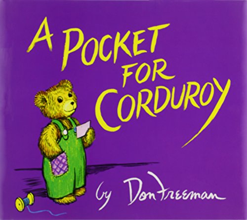 A Pocket for Corduroy (9780941078177) by Don Freeman