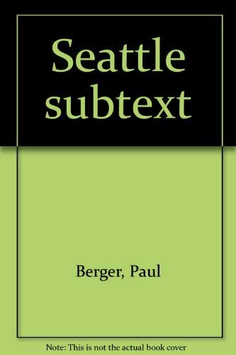 Stock image for Seattle Subtext for sale by RPL Library Store