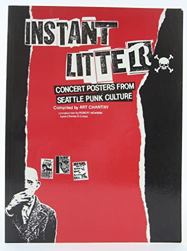 Imagen de archivo de Instant Litter: Concert Posters from Seattle Punk Culture a la venta por dsmbooks