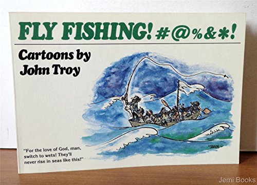 Beispielbild fr Fly Fishing!: Cartoons zum Verkauf von ThriftBooks-Atlanta