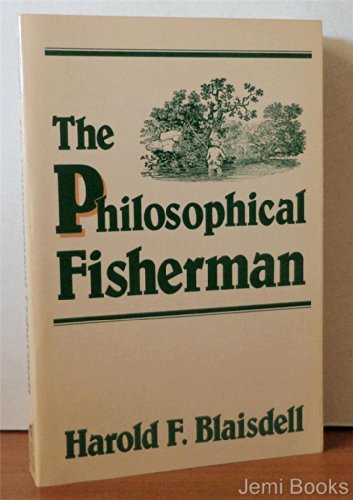 Imagen de archivo de The Philosophical Fisherman a la venta por ThriftBooks-Atlanta