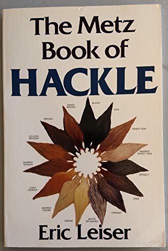 Stock image for The Metz Book of Hackle for sale by Jenson Books Inc
