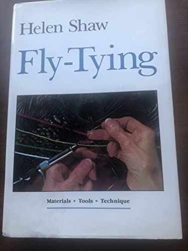 Fly-Tying; Materials Tools Technique