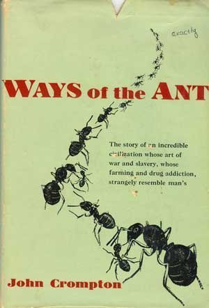 Stock image for Ways of the Ant for sale by Irish Booksellers