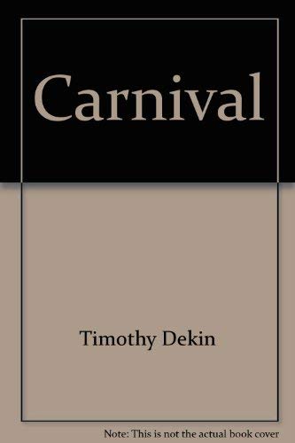 Beispielbild fr Carnival zum Verkauf von Edmonton Book Store