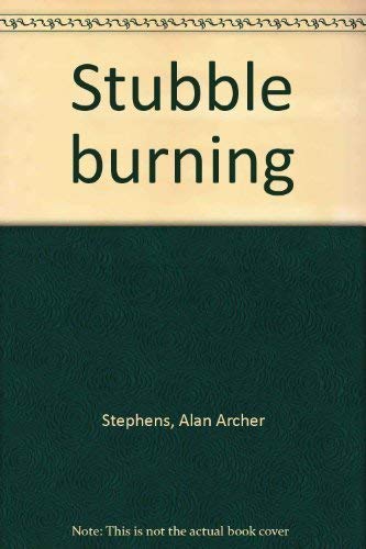 Stock image for STUBBLE BURNING for sale by marvin granlund