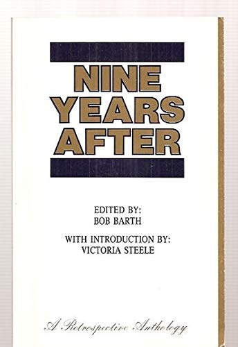 9780941150767: Nine Years After