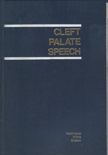 Imagen de archivo de Cleft Palate Speech a la venta por Bingo Used Books