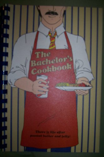 Stock image for The Bachelor's Cookbook, Out on My Own for sale by HPB-Diamond