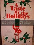 Beispielbild fr A Taste of the Holidays zum Verkauf von Better World Books