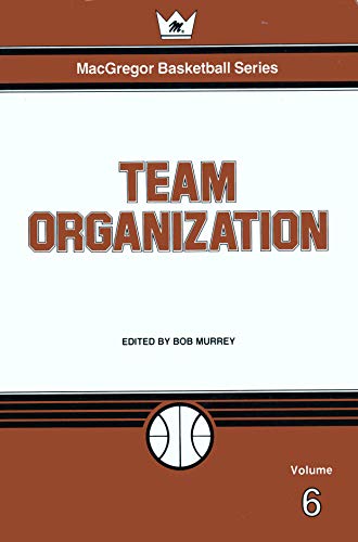 9780941175074: Team Organization
