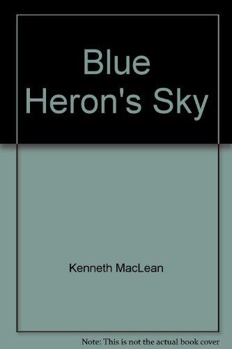 Stock image for Blue Heron's Sky for sale by The Book Shelf