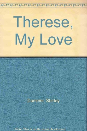 Imagen de archivo de Therese, My Love a la venta por Alf Books