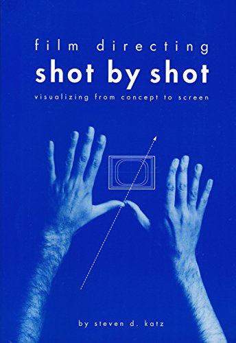 9780941188104: Film Directing Shot by Shot: Visualizing from Concept to Screen